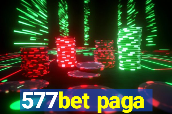 577bet paga